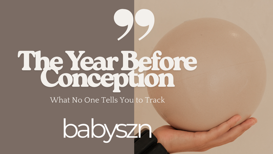 The Year Before Conception: What No One Tells You to Track