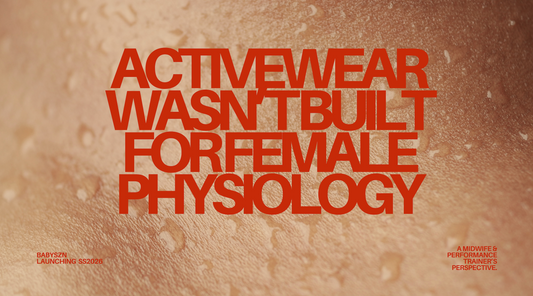 If Your Activewear Isn’t Built for Female Physiology, It Isn’t Performance Wear.